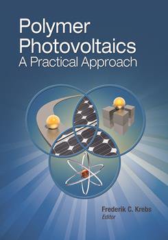 Polymer Photovoltaics: A Practical Approach