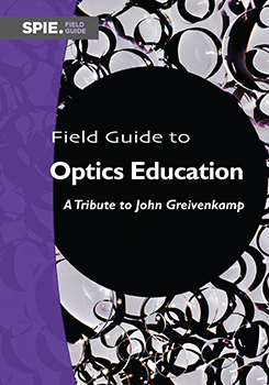 Field Guide to Optics Education: A Tribute to John Greivenkamp